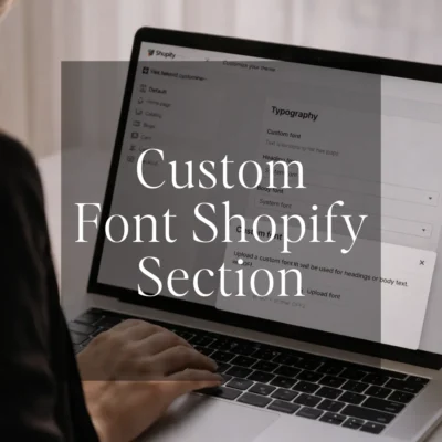 Add Custom Fonts to Shopify, with our snippet section. Upload Custom Fonts to Your Theme