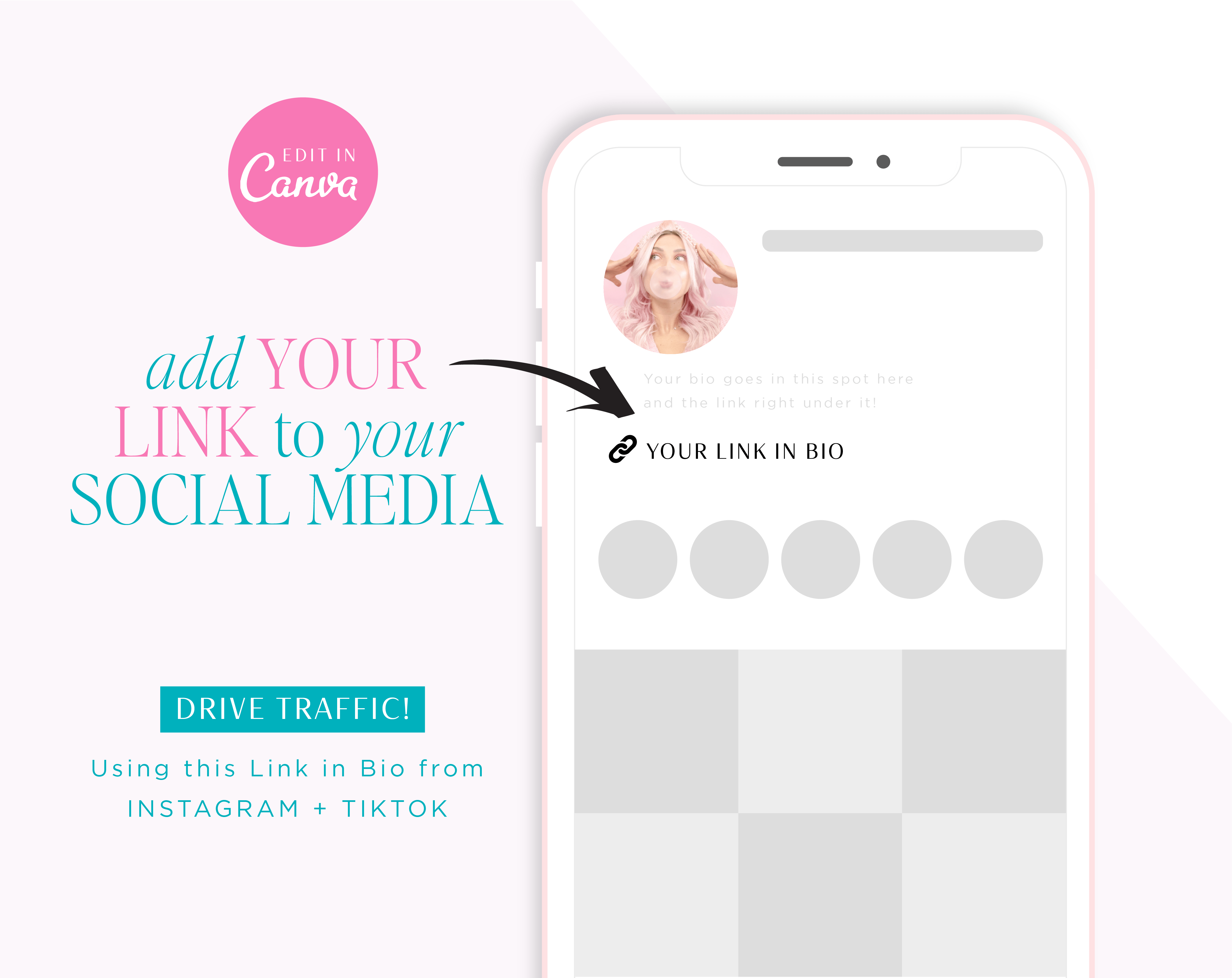 The best Link in Bio template is editable in Canva. Drive Clicks to your website through your TikTok and Instagram Social media accounts.